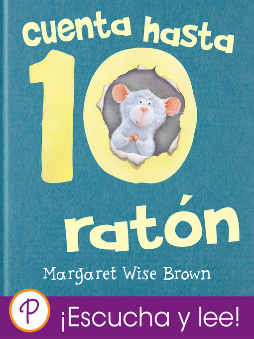 Title details for Cuenta hasta 10 con el ráton by Margaret Wise Brown - Available